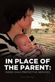 In Place Of The Parent: Inside Child Pro
