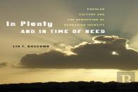 In Plenty And In Time Of Need