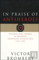 In Praise Of Antiheroes