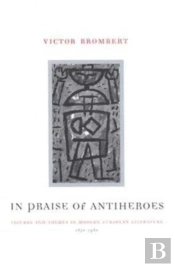 In Praise Of Antiheroes