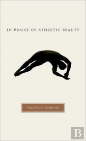In Praise Of Athletic Beauty