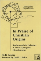 In Praise Of Christian Origins