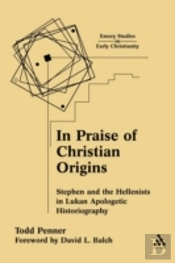 In Praise Of Christian Origins
