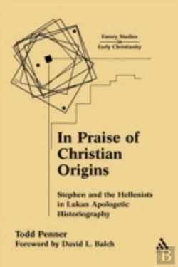 Bertrand.pt - In Praise Of Christian Origins
