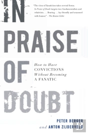 In Praise Of Doubt: How To Have Convictions Without Becoming A Fanatic