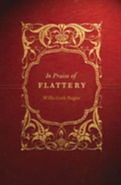 In Praise Of Flattery
