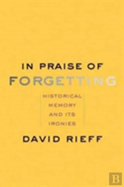 Bertrand.pt - In Praise Of Forgetting