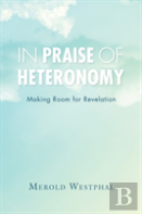 In Praise Of Heteronomy