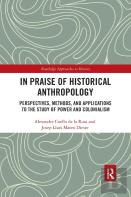 In Praise Of Historical Anthropology