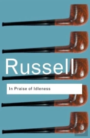 In Praise Of Idleness