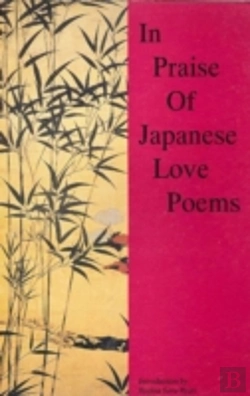Bertrand.pt - In Praise Of Japanese Love Poetry