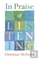 In Praise Of Listening
