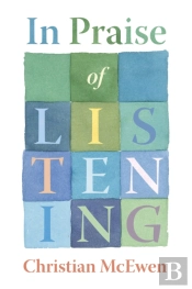 In Praise Of Listening