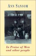In Praise Of Men And Other People