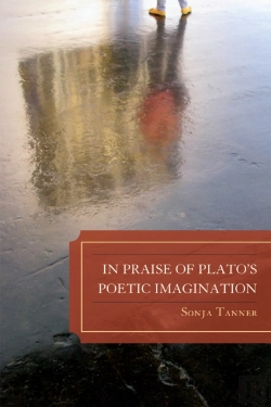 Bertrand.pt - In Praise Of Plato'S Poetic Imagination