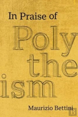 Bertrand.pt - In Praise Of Polytheism