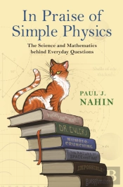 In Praise Of Simple Physics