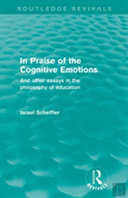 Bertrand.pt - In Praise Of The Cognitive Emotions (Routledge Revivals)