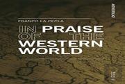 In Praise Of The Western World