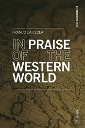 In Praise Of The Western World