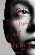 In Praise Of Thought