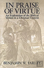 In Praise Of Virtue