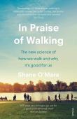 In Praise Of Walking