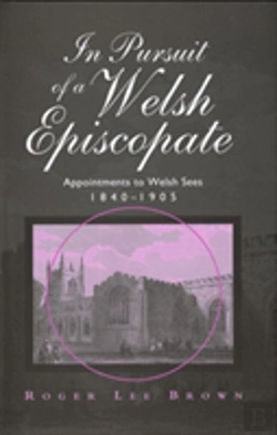 Bertrand.pt - In Pursuit Of A Welsh Episcopate