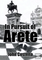 In Pursuit Of Arete