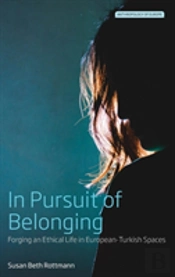 In Pursuit Of Belonging
