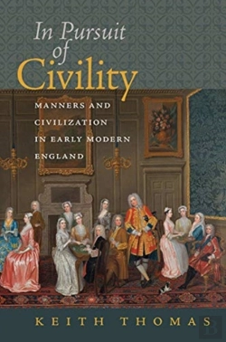 Bertrand.pt - In Pursuit Of Civility - Manners And Civilization In Early Modern England