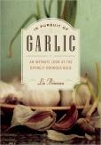 In Pursuit Of Garlic