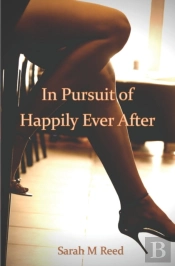 In Pursuit Of Happily Ever After
