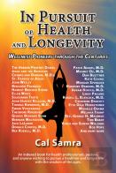 In Pursuit Of Health And Longevity