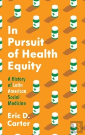 In Pursuit Of Health Equity