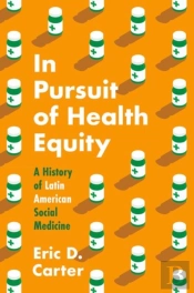 In Pursuit Of Health Equity