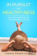 In Pursuit Of Healthy-Ness