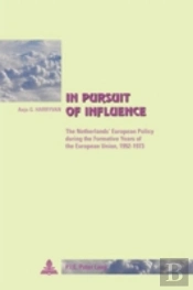 In Pursuit Of Influence