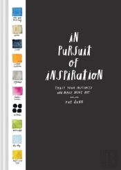 In Pursuit Of Inspiration