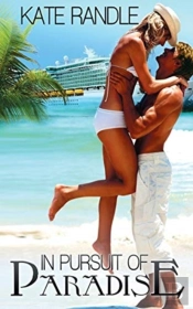 In Pursuit Of Paradise