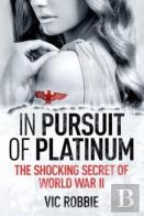 In Pursuit Of Platinum