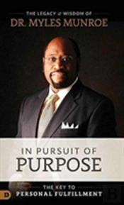 In Pursuit Of Purpose