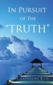 In Pursuit Of The  Truth