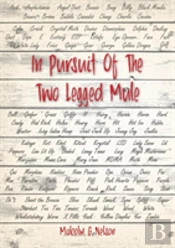In Pursuit Of The Two Legged Mule