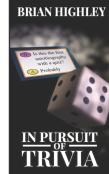 In Pursuit Of Trivia