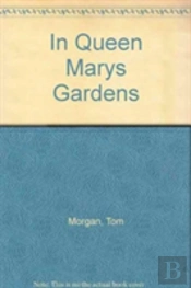 In Queen Mary'S Gardens