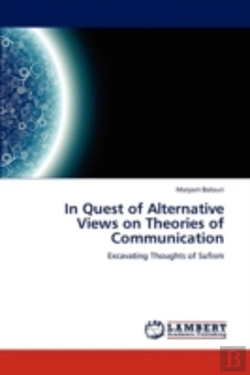 Bertrand.pt - In Quest Of Alternative Views On Theories Of Communication