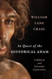 In Quest Of The Historical Adam
