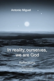 In Reality, Ourselves, We Are God