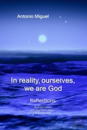 In Reality,  Ourselves, We Are God
